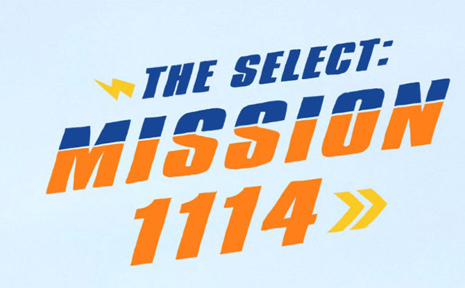 The Select: Mission 1114