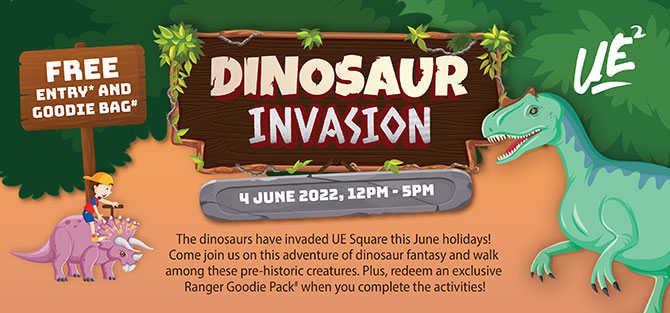 Programme at Dinosaur Invasion at UE Square, 4 June 2022, 12 pm to 5 pm