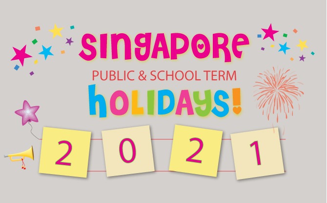 11 Singapore Public Holidays 2021 Dates Released. 4 Long Weekends To Look Forward To Next Year.