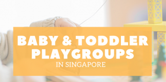 Baby & Toddler Playgroups In Singapore Where Your Child Can Learn About The World Around Them