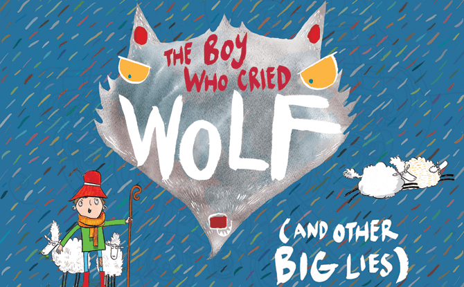 The Boy Who Cried Wolf