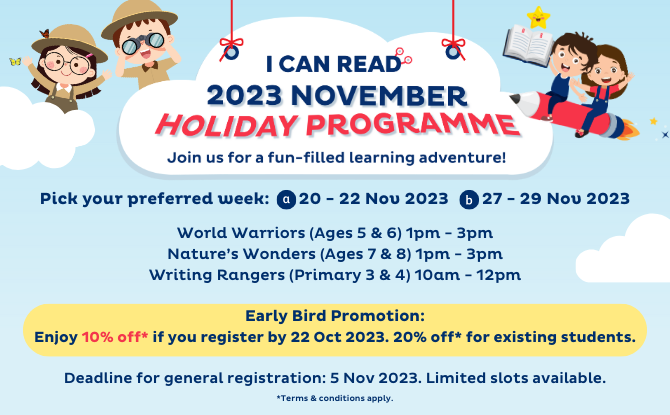 I Can Read November 2023 Holiday Programmes: World Warriors, Nature Wonders & Writing Rangers