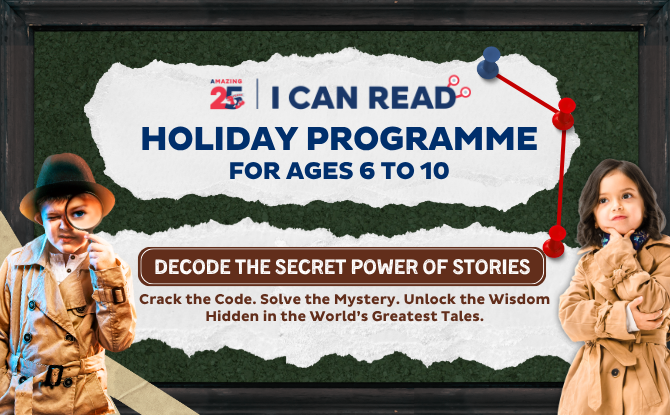 21 Must-Know November & December Holiday Camps 2025 In Singapore 5 I Can Read December Holiday Programme: Decode the Secret Power of Stories