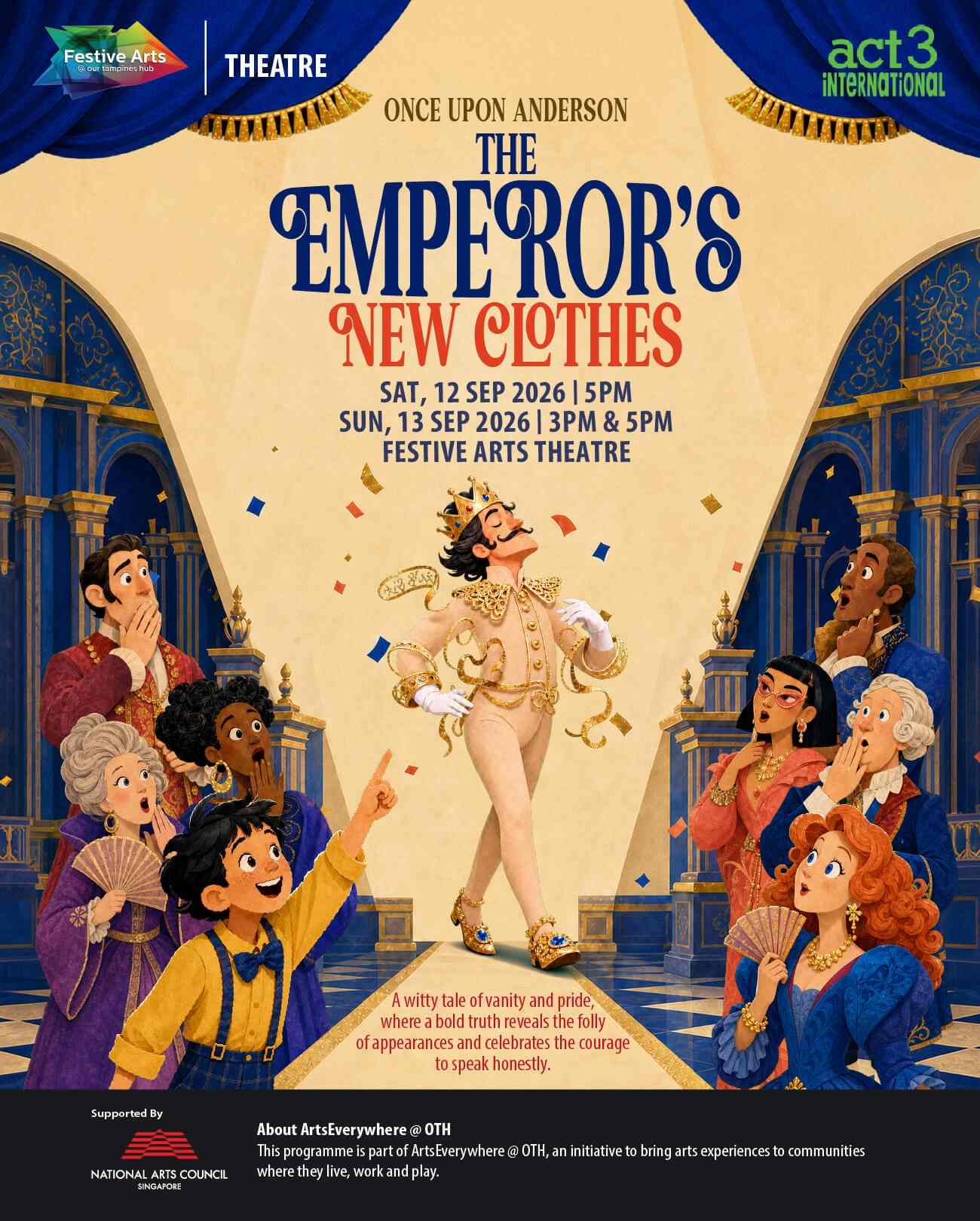 25 Kid-Friendly Arts Events In Singapore: Theatre, Concerts Musical Performances, Workshops 3 The Emperor's New Clothes by act3 International