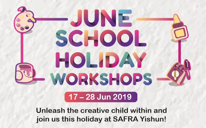 SAFRA Yishun Holiday Workshops