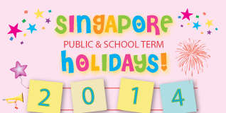 Singapore-Public-School-Holidays-2014