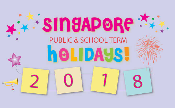 Singapore Public & School Holidays Calendar 2018