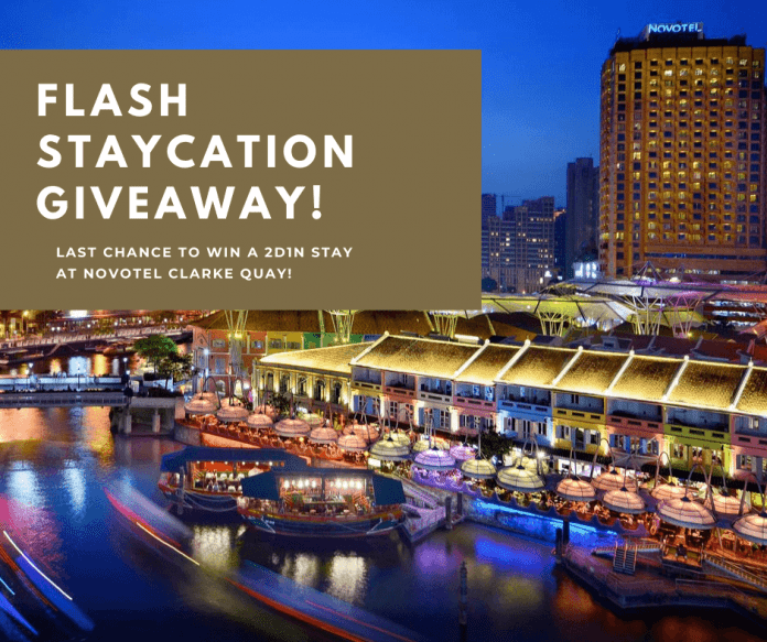 FLASH GIVEAWAY: Staycation At Novotel Clarke Quay FLASH GIVEAWAY: Staycation At Novotel Clarke Quay