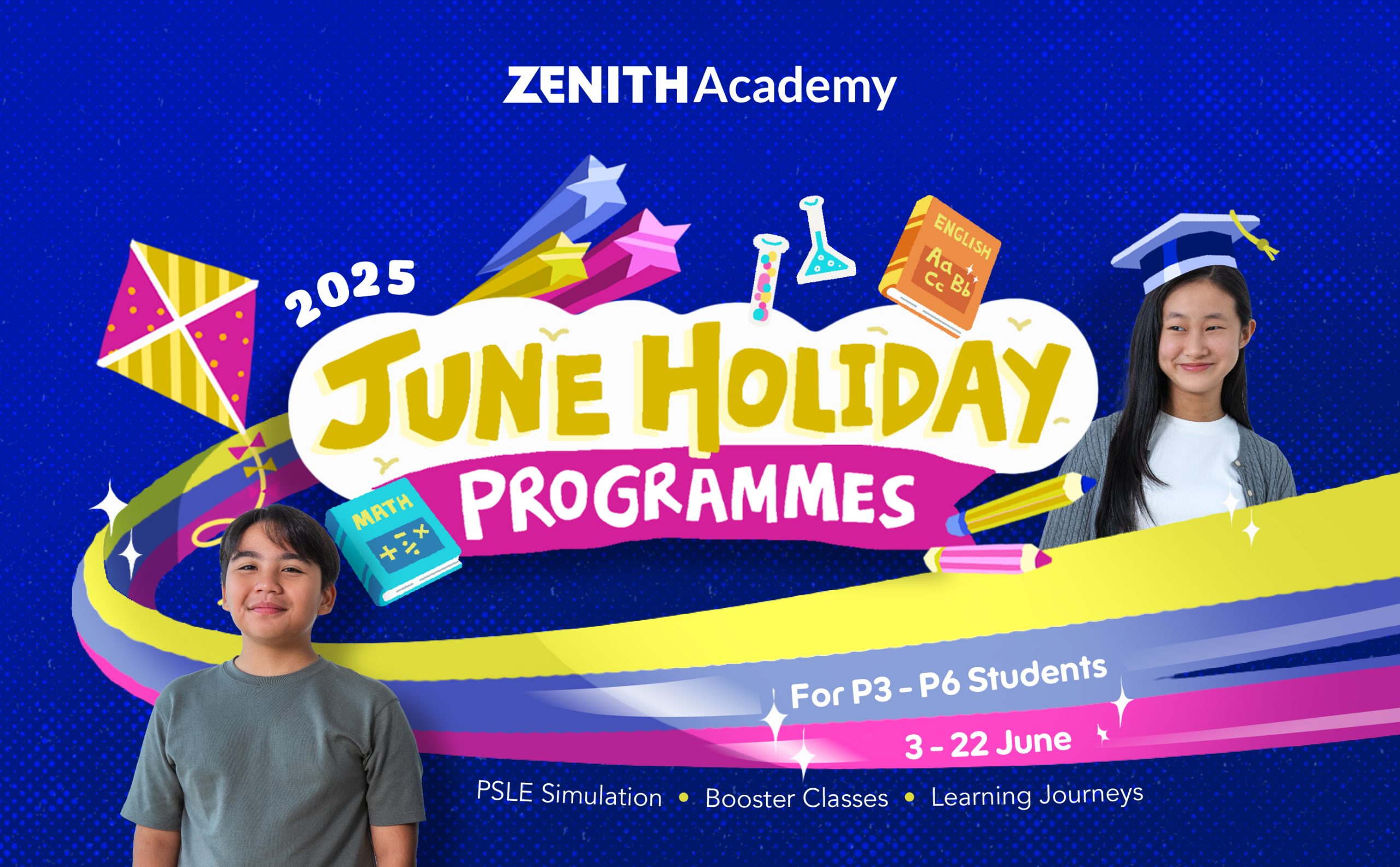 Zenith Academy June Holiday Programmes