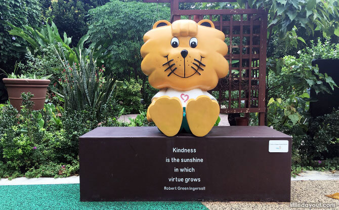 “Kindness is the sunshine in which virtue grows” – Robert Green Ingersoll - Singa the Lion at HortPark