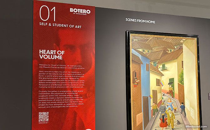 Botero In Singapore: Heart Of Volume Exhibition 2 Heart of Volume is a gallery exhibition