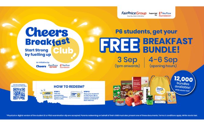 Cheers Breakfast Club: 12,000 Free Breakfast Bundles For P6 PSLE Students 1 Redeem at 51 Participating Cheers and FairPrice Xpress Outlets