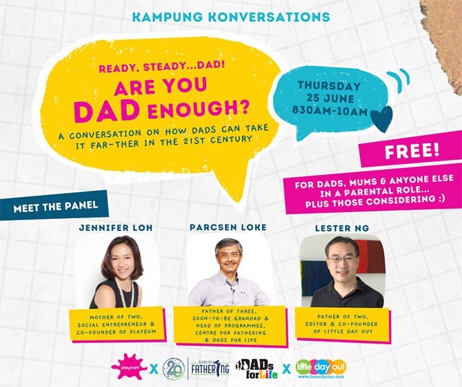 Interactive Sharing Session - Playeum's Kampung Konversation Are You Dad Enough