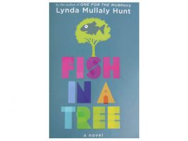 Book Review: Fish In A Tree By Lynda Mullaly Hunt