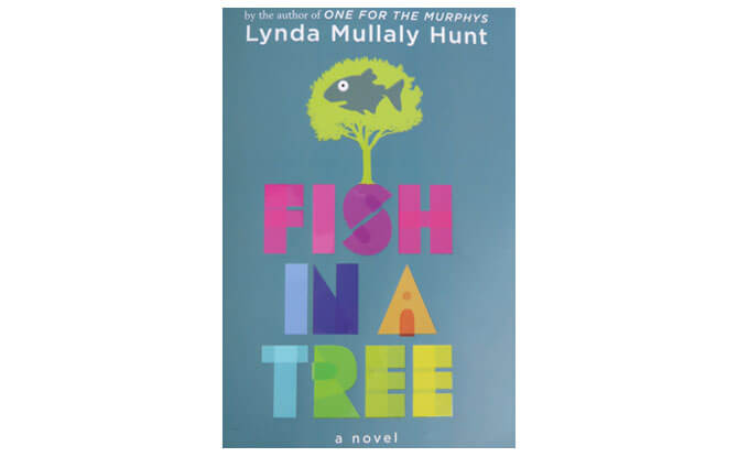 Book Review: Fish In A Tree By Lynda Mullaly Hunt