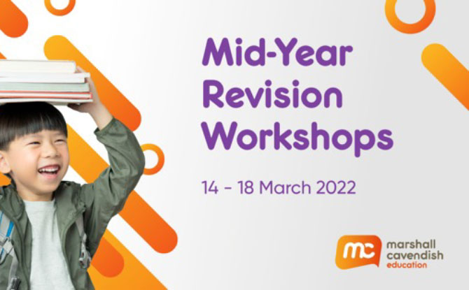 Mid-Year Examination Holiday Workshop By Marshall Cavendish Education