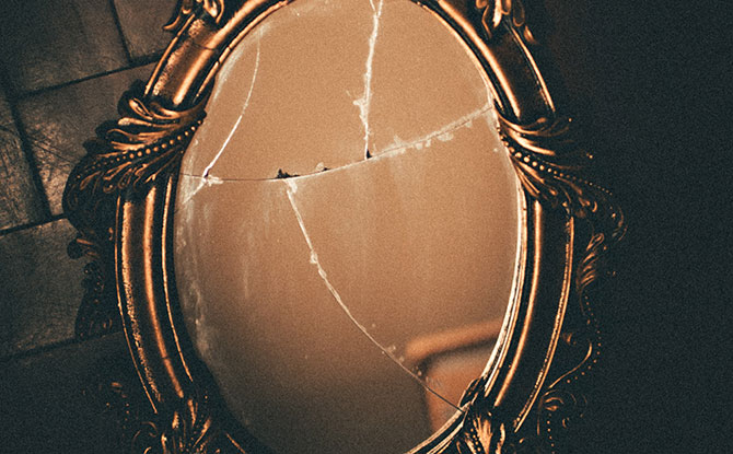 Breaking mirrors means seven years of bad luck