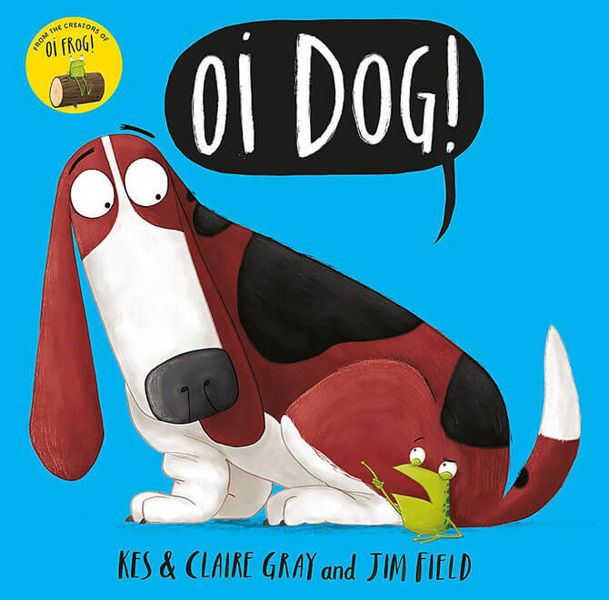 Oi Dog! by Kes Gray