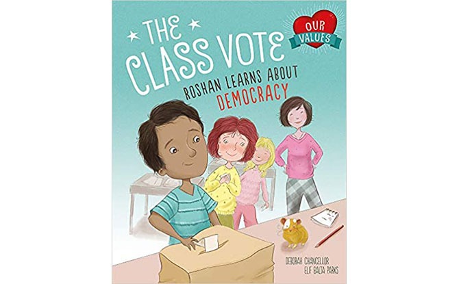 Our Values: The Class Vote : Roshan Learns About Democracy