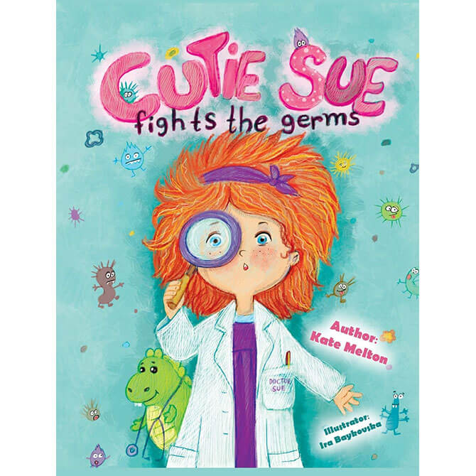 7 Children’s Books About Hygiene And Staying Healthy 3 Cutie Sue Fights The Germs