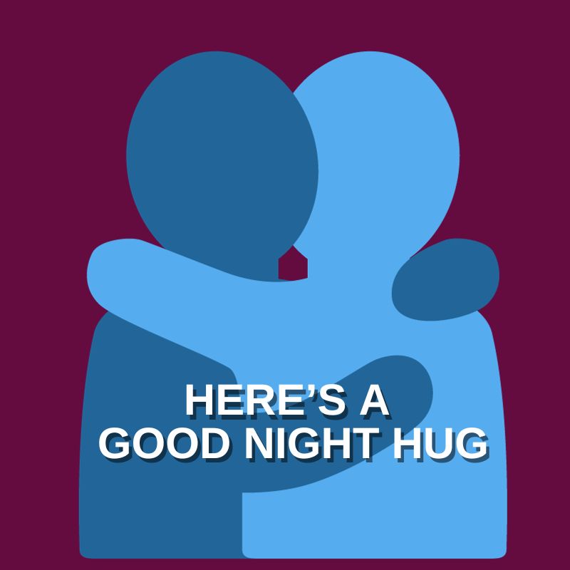 Goodnight Hug