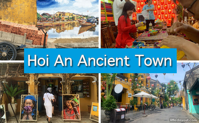 Hoi An Ancient Town: 13 Best Ways To Experience This Town In Quang Nam Province, Vietnam