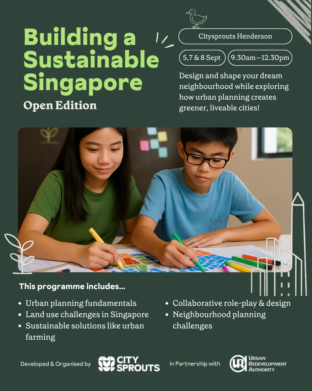 17 Must-Know September & October 2026 Holiday Camps & Workshops (Including FREE ones!) 4 Building a Sustainable Singapore : Open Edition Urban Planning Masterclass
