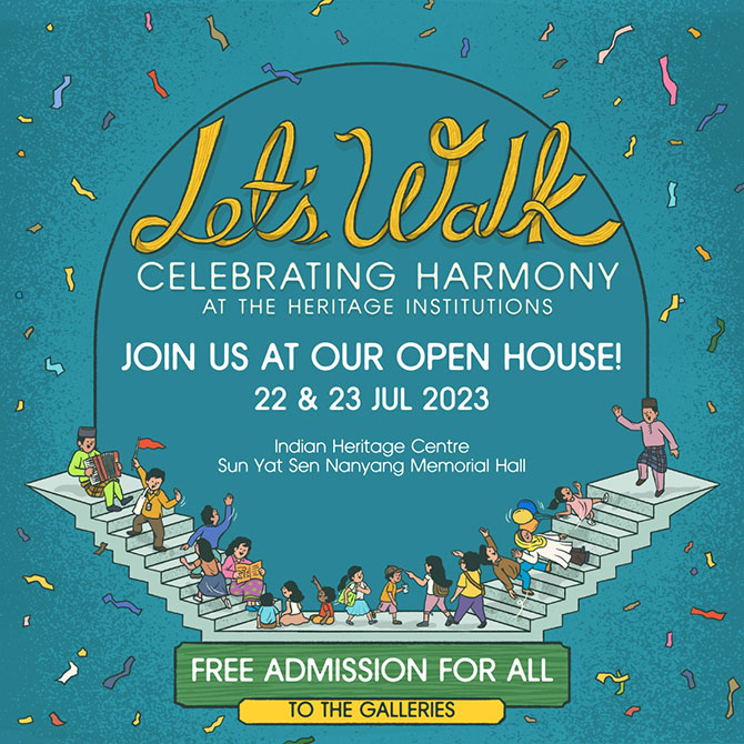 Racial Harmony Day Open House 2023: Let’s Walk – Celebrating Harmony
