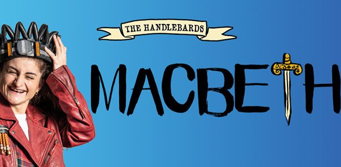 MACBETH By William Shakespeare - Performed By The Handlebards (UK)