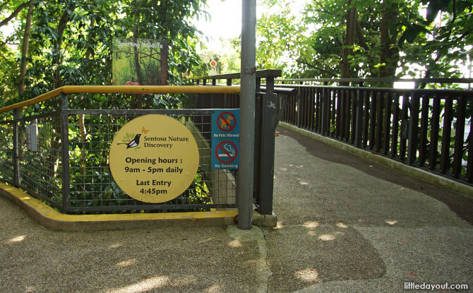 Admission times to Sentosa Nature Discovery