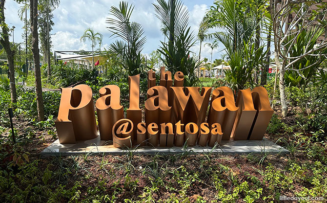 The Palawan @ Sentosa: What To Expect