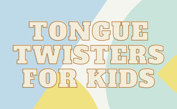Amazing Tongue Twisters For Kids
